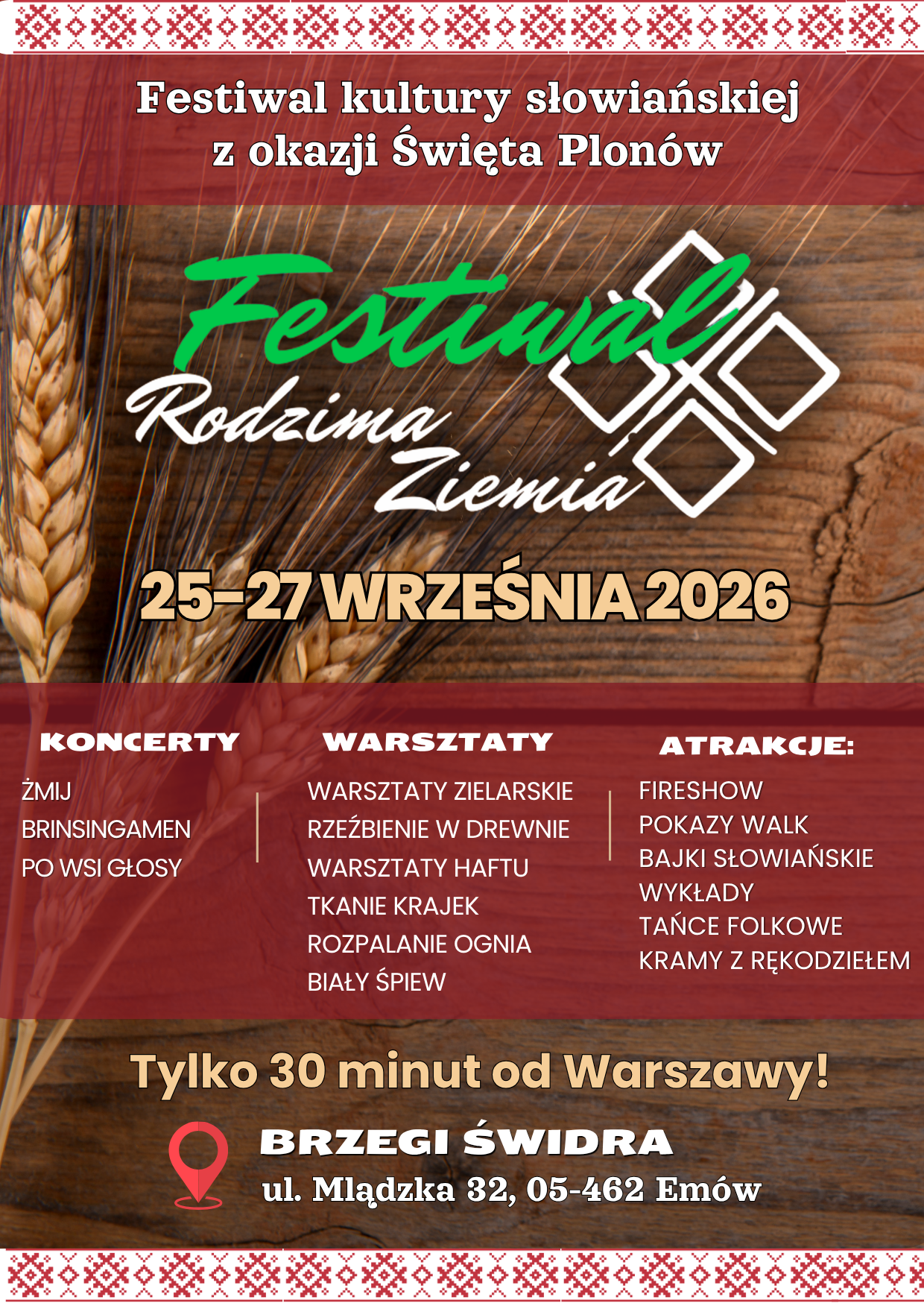Read more about the article V Festiwal Rodzima Ziemia – Festiwal kultury słowiańskiej